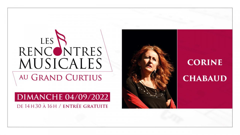 Rencontres Musicales Corine Chabaud Grand Curtius 2022
