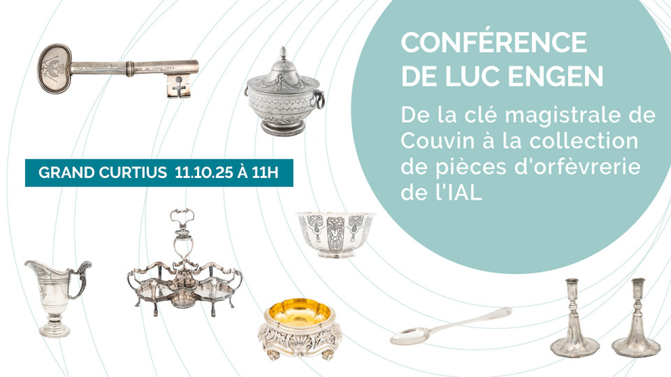 Conférence dans le cadre de l'exposition Trésors cachés de l'Institut archéologique liégeois - Grand Curtius - Musée de Liège